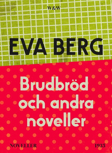 Brudbröd och andra noveller bookCoverFor