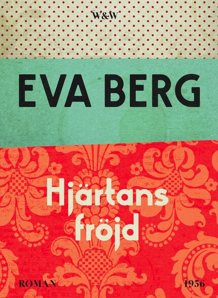 Hjärtans fröjd bookCoverFor