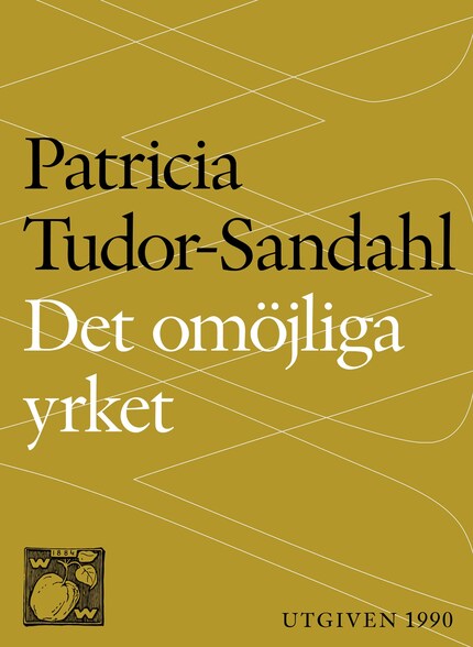 Det omöjliga yrket : om psykoterapi och psykoterapeuter bookCoverFor