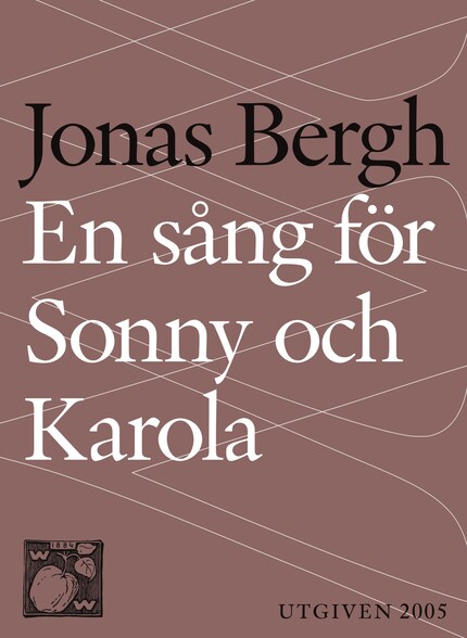 En sång för Sonny och Karola bookCoverFor