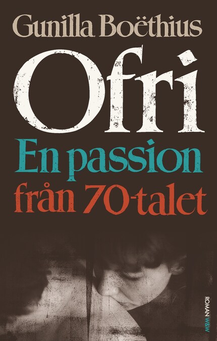 Ofri : en passion från 70-talet bookCoverFor