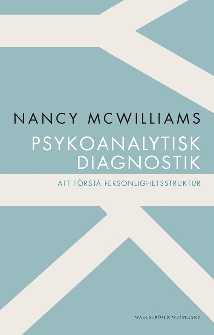 Psykoanalytisk diagnostik : att förstå personlighetsstruktur bookCoverFor