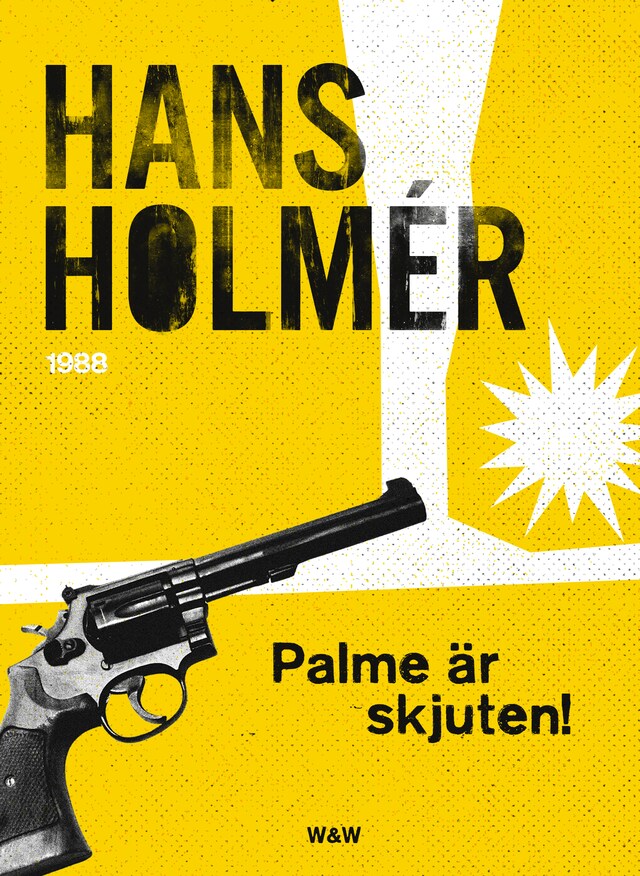 Buchcover für Olof Palme är skjuten!