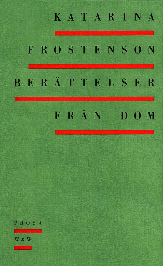 Copertina del libro per Berättelser från dom : Prosa