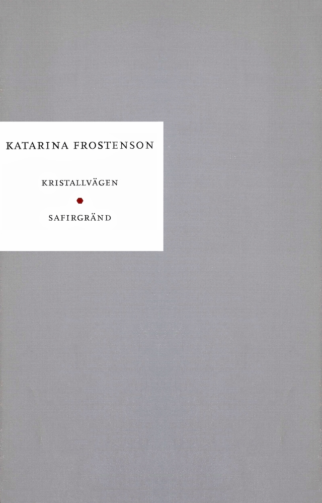 Book cover for Kristallvägen ; Safirgränd : Skådespel