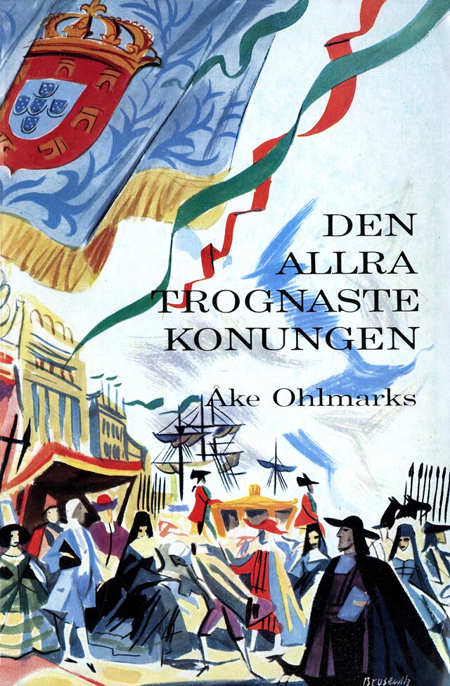 Book cover for Den allra trognaste konungen