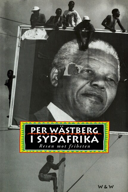 I Sydafrika : resan mot friheten bookCoverFor
