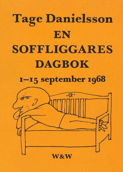 En soffliggares dagbok 1-15 september 1968 : kåserier bookCoverFor