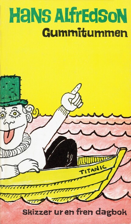 Gummitummen : skizzer ur en fren dagbok bookCoverFor
