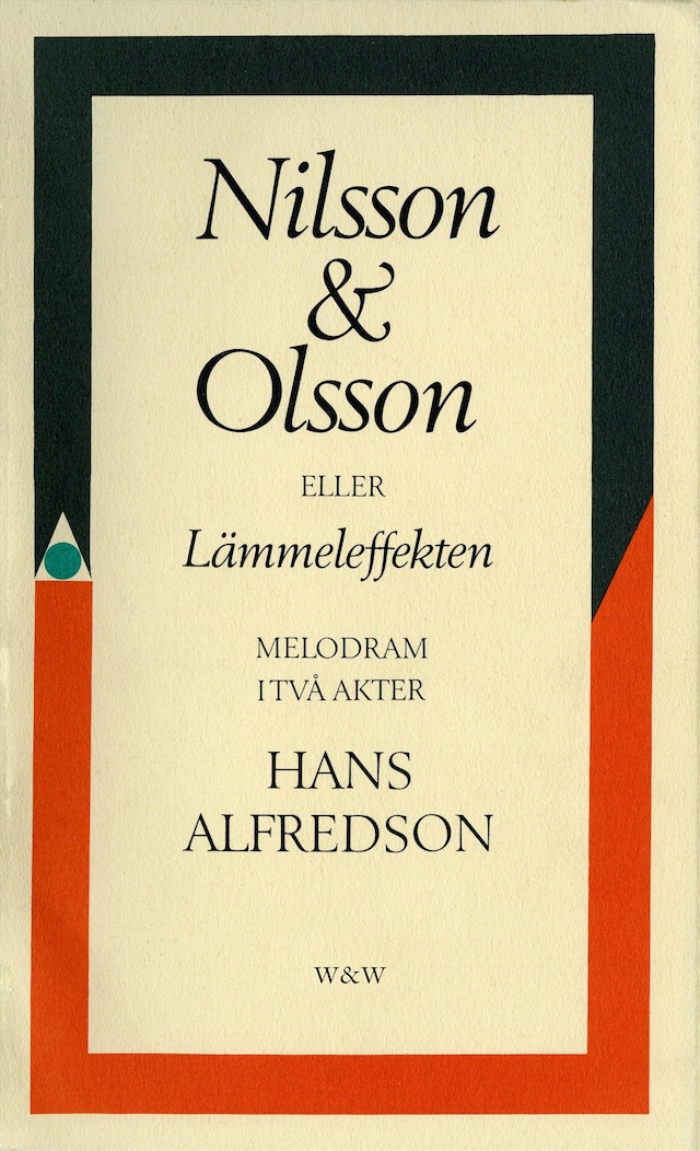 Boekomslag van Nilsson & Olsson eller Lämmeleffekten : melodram i två akter