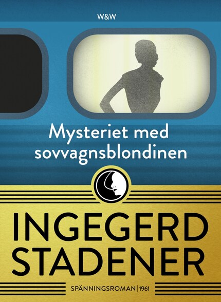 Mysteriet med sovvagnsblondinen bookCoverFor