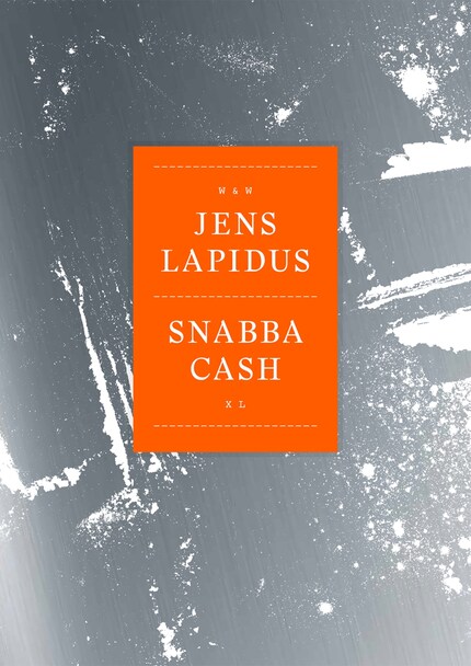Snabba cash XL : som du aldrig läst den bookCoverFor