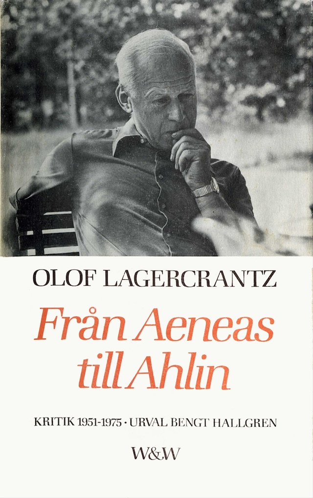 Book cover for Från Aeneas till Ahlin : kritik 1951-1975