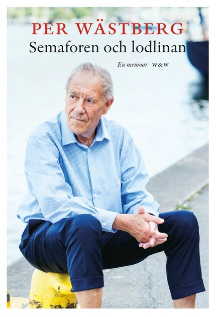 Semaforen och lodlinan : en memoar (1995-2005) bookCoverFor