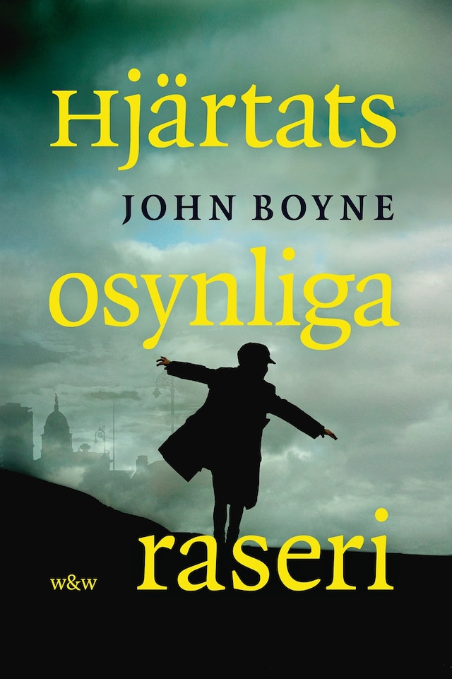 Book cover for Hjärtats osynliga raseri