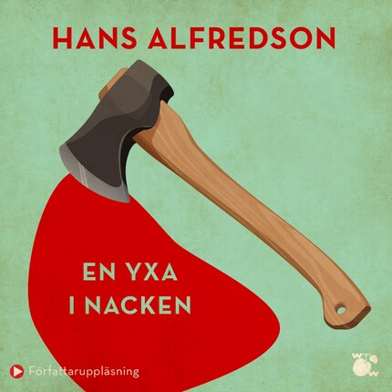 En yxa i nacken : kriminalroman bookCoverFor
