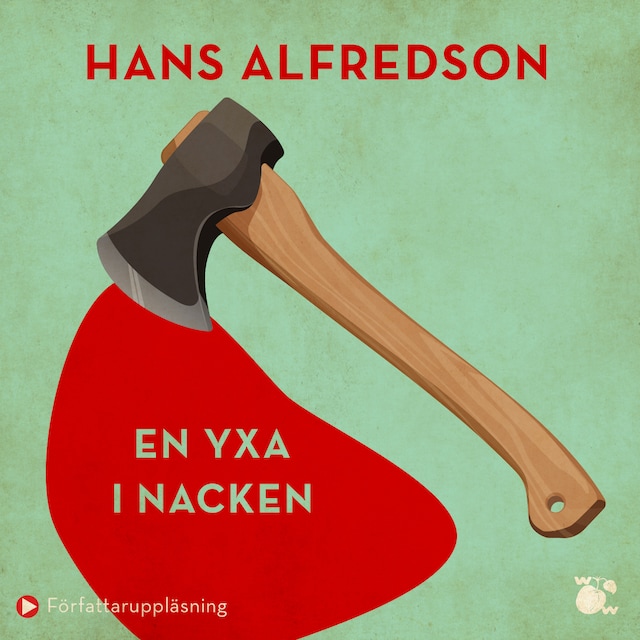 Book cover for En yxa i nacken : kriminalroman