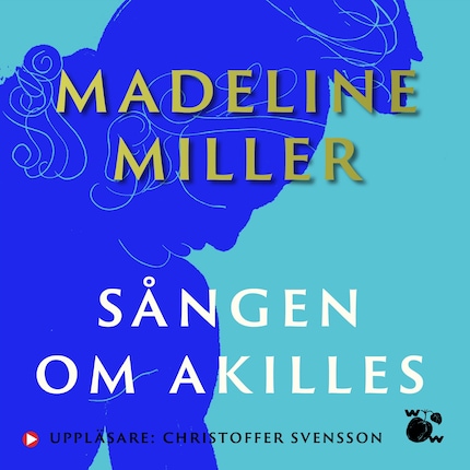 Sången om Akilles bookCoverFor