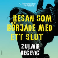Resan som började med ett slut