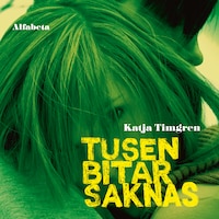 Tusen bitar saknas