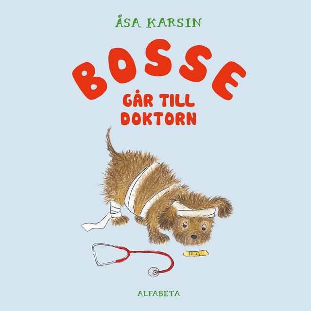 Portada de libro para Bosse går till doktorn