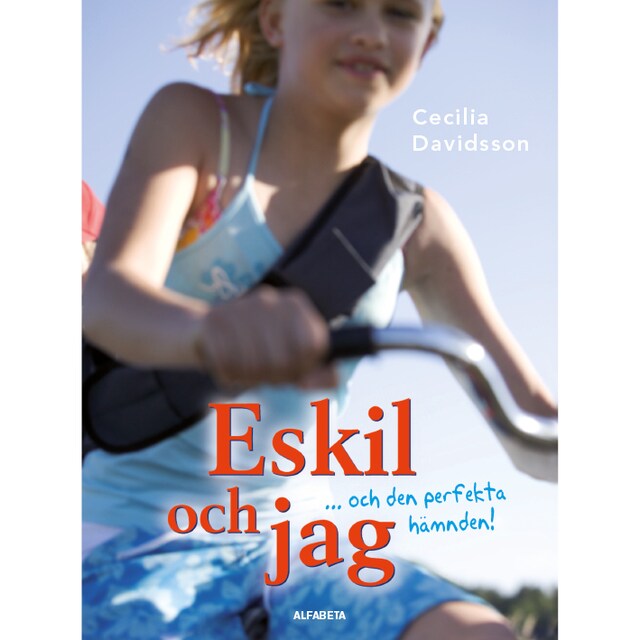 Couverture de livre pour Eskil och jag ... och den perfekta hämnden