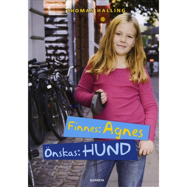 Portada de libro para Finnes: Agnes, önskas: hund