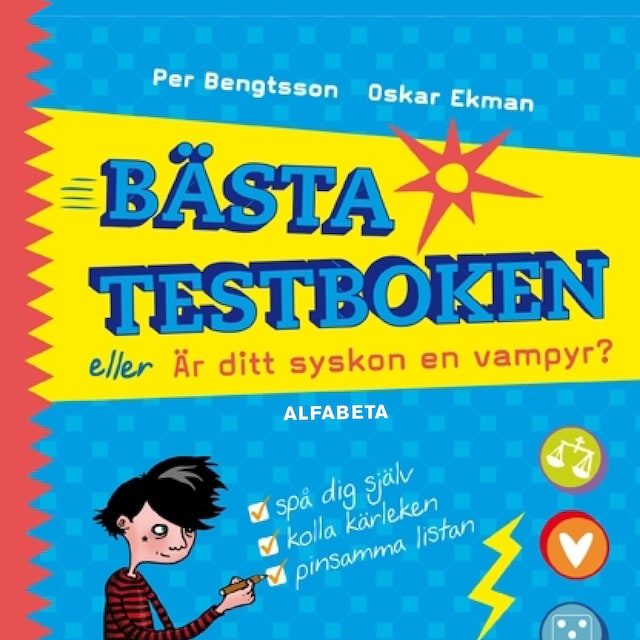Okładka książki dla Bästa testboken eller Är ditt syskon en vampyr?