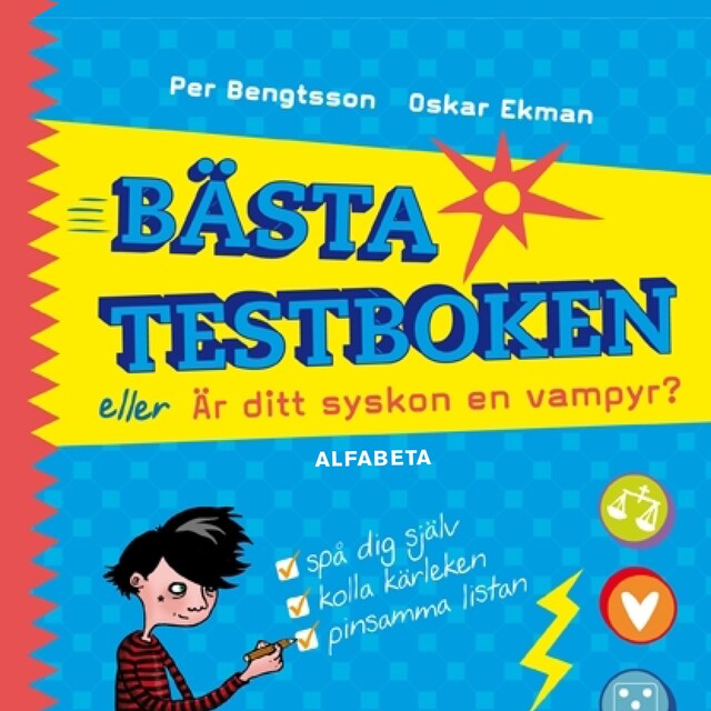 Bokomslag for Bästa testboken eller Är ditt syskon en vampyr?