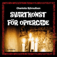 Svartkonst för opiercade