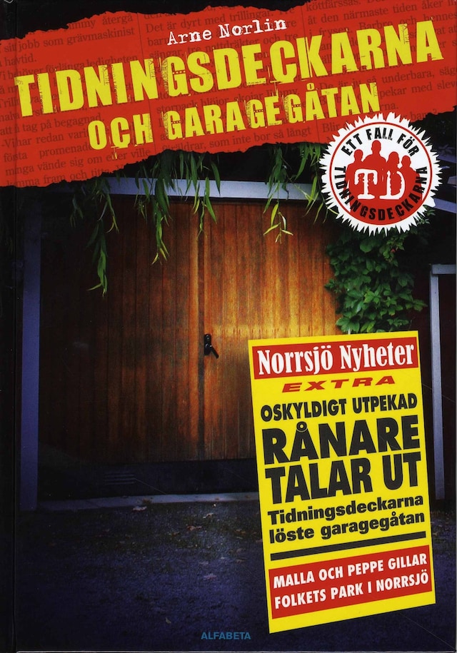 Copertina del libro per Tidningsdeckarna och garagegåtan