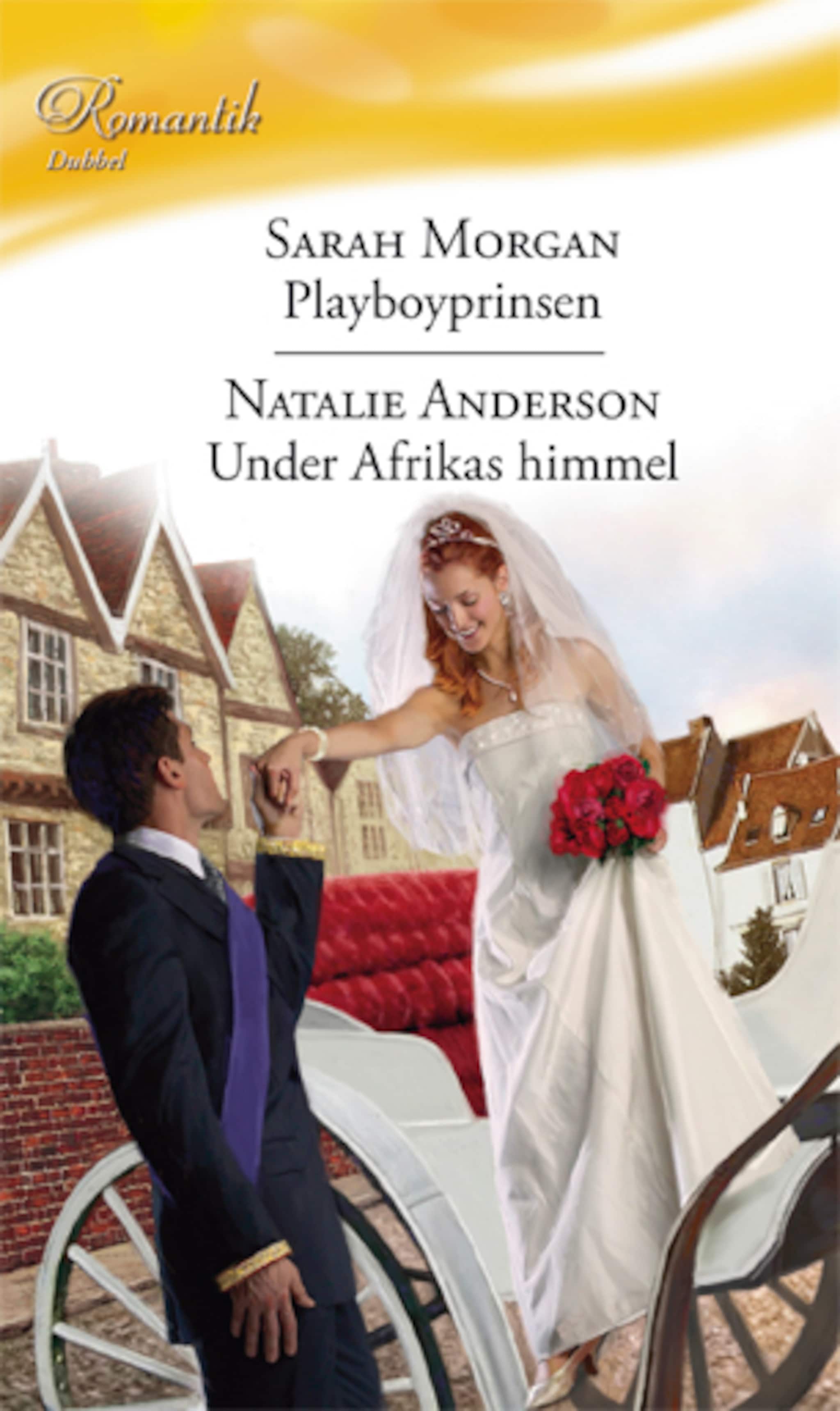 Playboyprinsen / Under Afrikas himmel ilmaiseksi