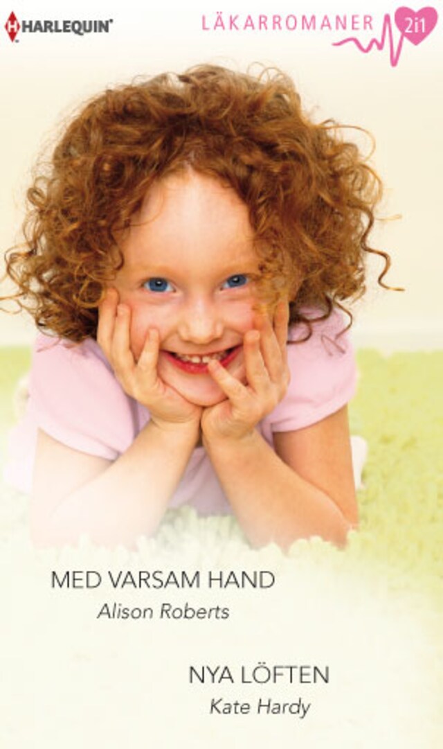 Med varsam hand / Nya löften