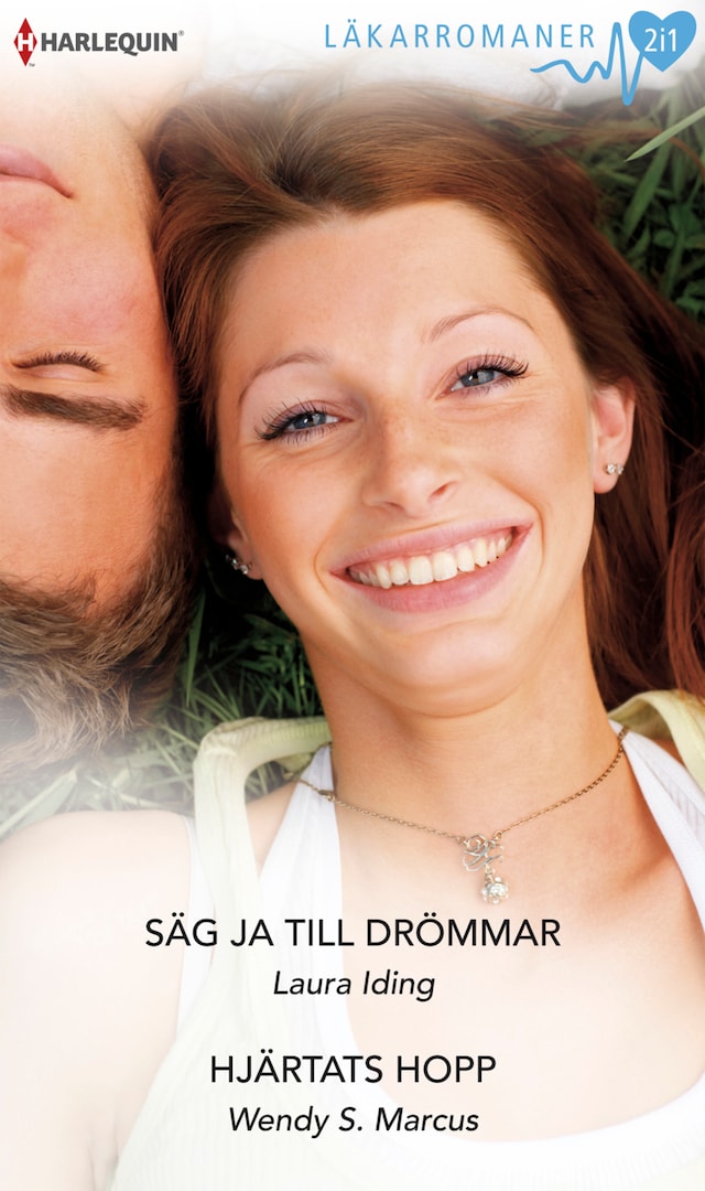 Book cover for Säg ja till drömmar / Hjärtats hopp