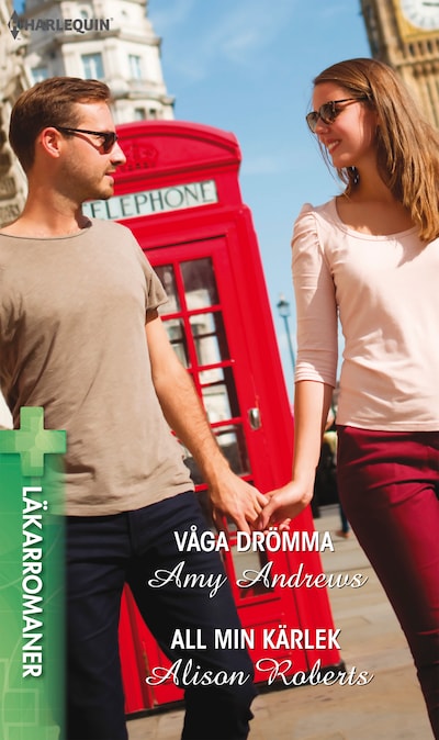 Våga drömma / All min kärlek