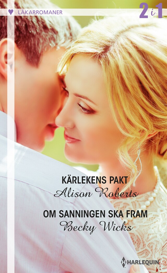 Copertina del libro per Kärlekens pakt / Om sanningen ska fram