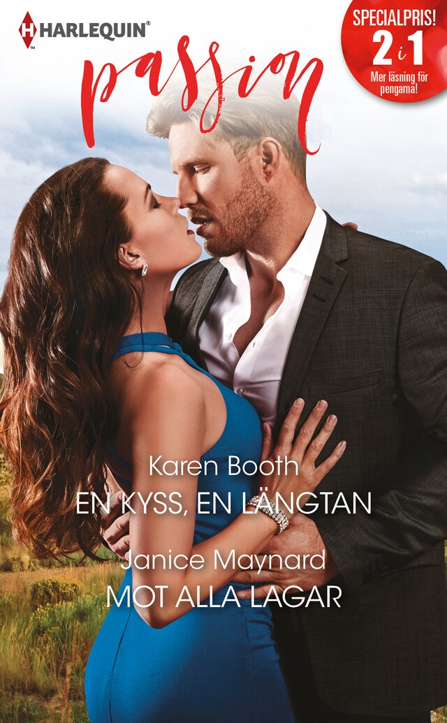 Book cover for En kyss, en längtan / Mot alla lagar
