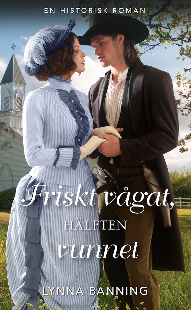 Book cover for Friskt vågat, hälften vunnet