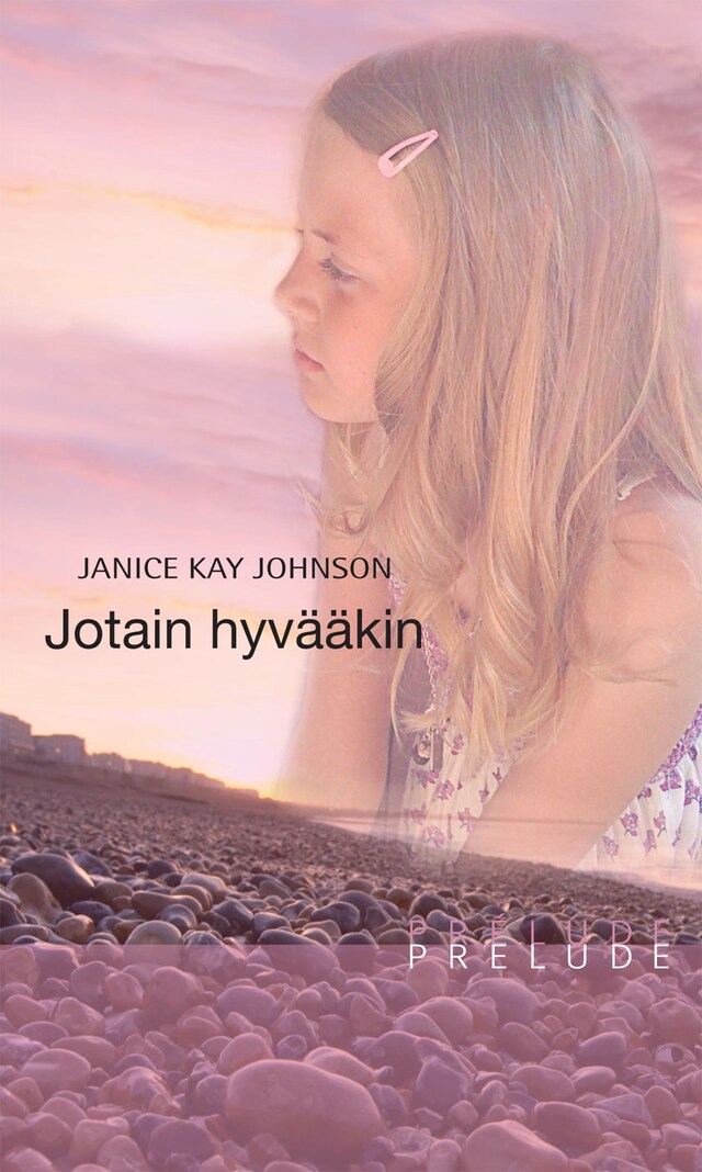 Portada de libro para Jotain hyvääkin