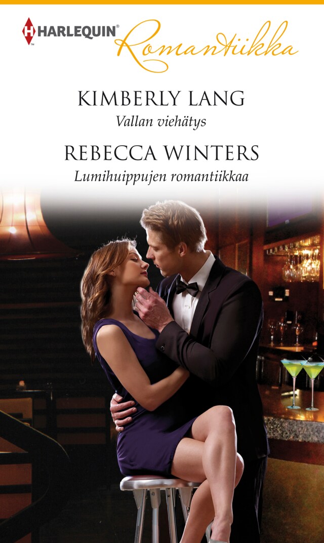 Book cover for Vallan viehätys / Lumihuippujen romantiikkaa