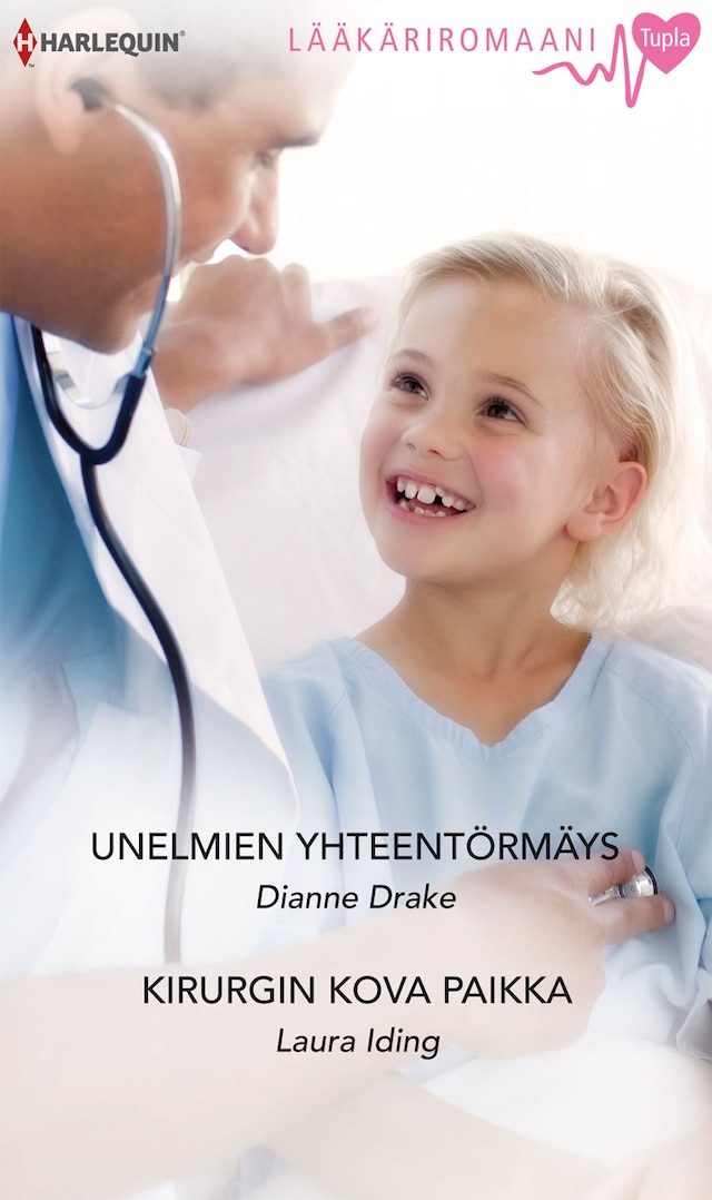 Book cover for Unelmien yhteentörmäys / Kirurgin kova paikka