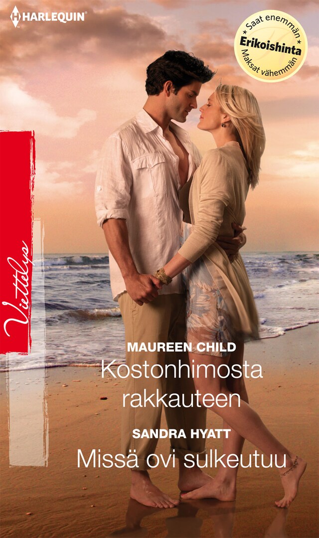 Book cover for Kostonhimosta rakkauteen / Missä ovi sulkeutuu
