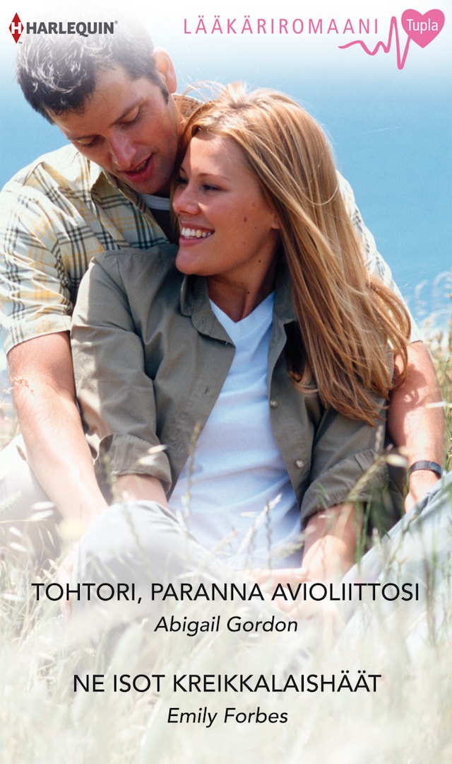 Book cover for Tohtori, paranna avioliittosi / Ne isot kreikkalaishäät