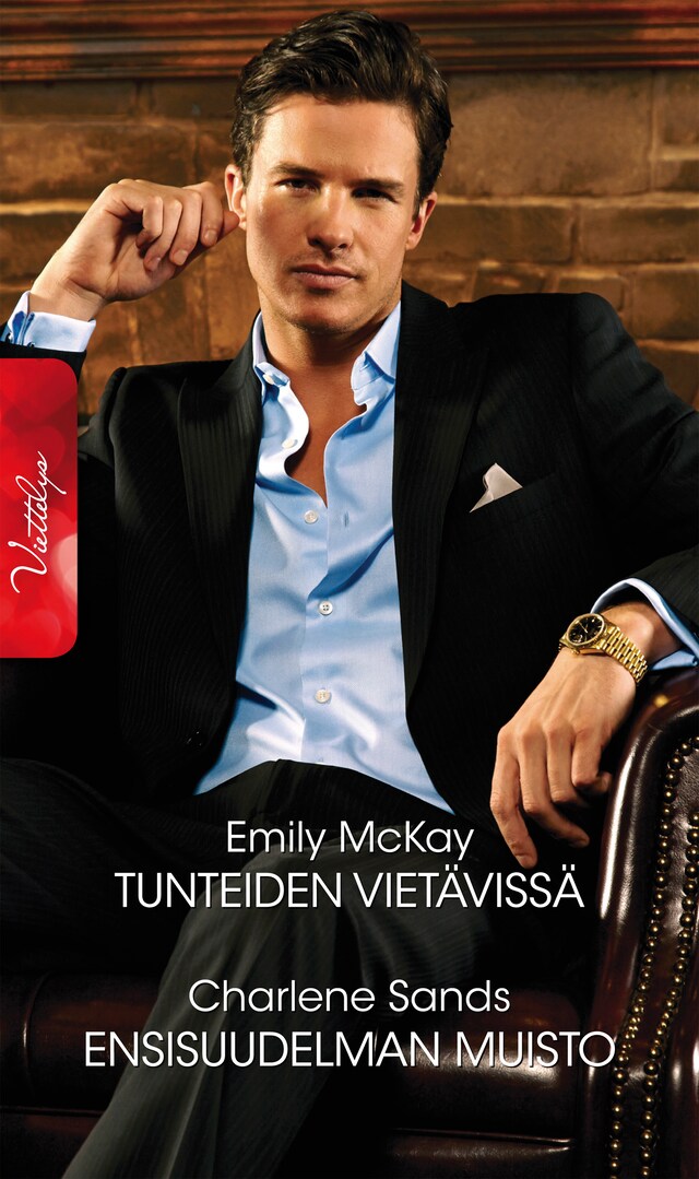 Book cover for Tunteiden vietävissä / Ensisuudelman muisto