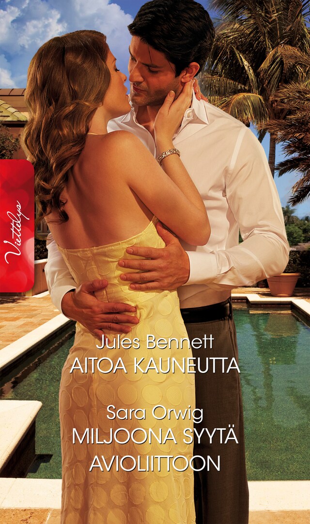 Book cover for Aitoa kauneutta / Miljoona syytä avioliittoon