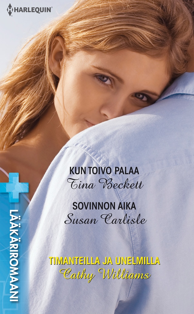 Book cover for Kun toivo palaa / Sovinnon aika / Timanteilla ja unelmilla