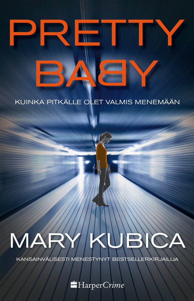 Book cover for Pretty Baby - kuinka pitkälle olet valmis menemään