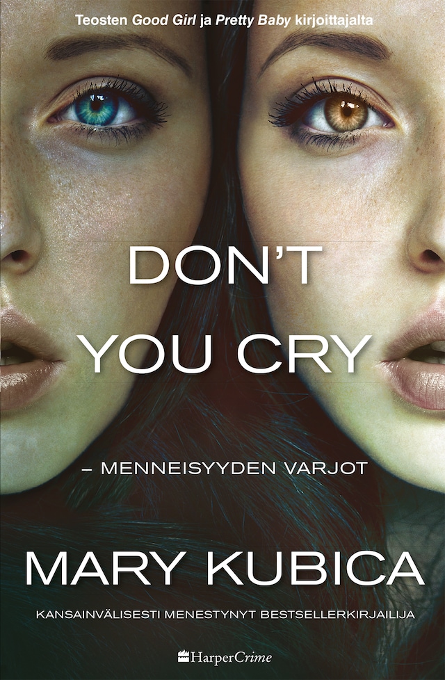 Buchcover für Don't You Cry – Menneisyyden varjot