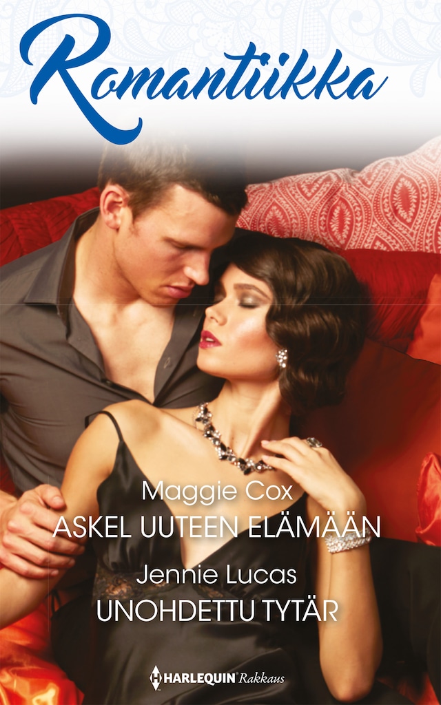 Book cover for Askel uuteen elämään / Unohdettu tytär