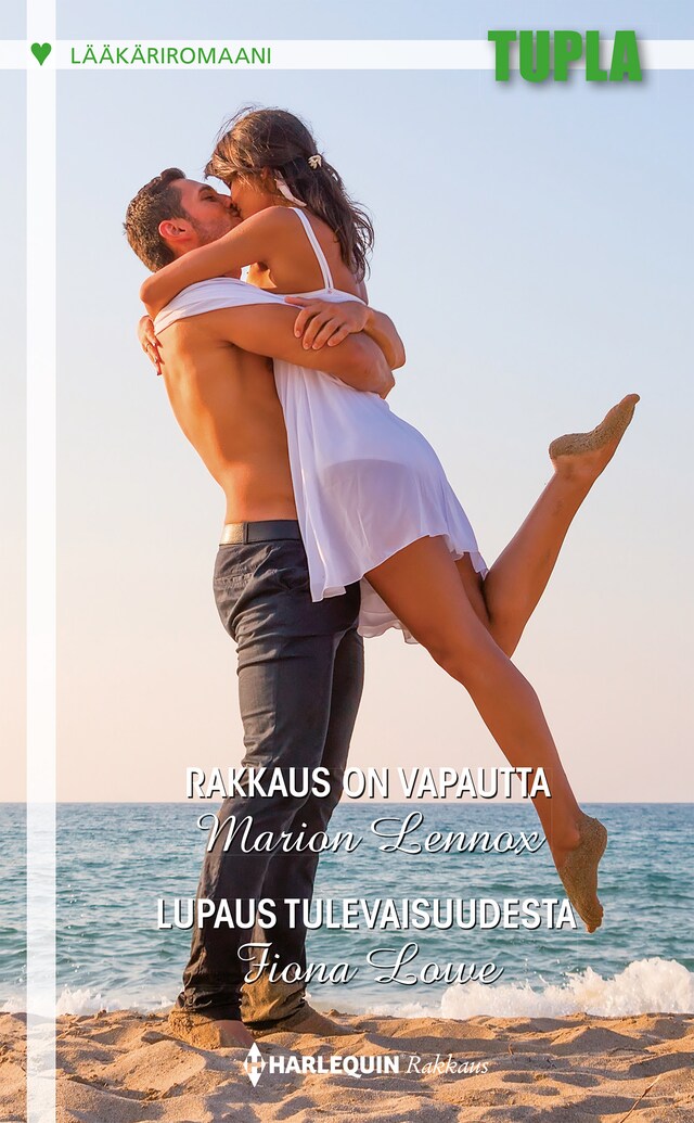 Book cover for Rakkaus on vapautta / Lupaus tulevaisuudesta